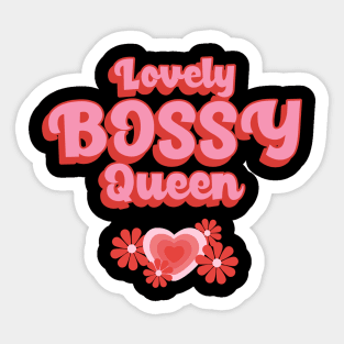 Lovely Bossy Queen Sticker